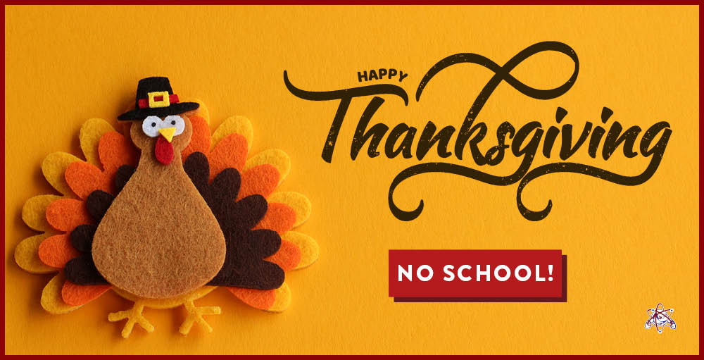CSAS Schools Closed for Thanksgiving Recess
